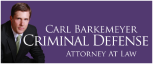 Carl Barkemeyer, Criminal Defense Attorney